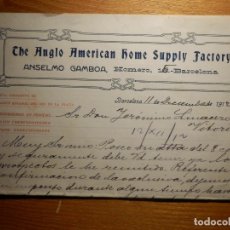 Facturas antiguas: FACTURA - THE ANGLO AMERICAN HOME SUPPLY COMPANY - ANSELMO GAMBOA , HOMERO, 15 - BARCELONA 1914