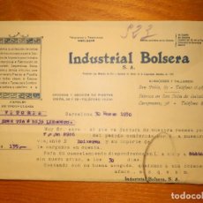 Facturas antiguas: FACTURA - INDUSTRIAL BOLSERA - BARCELONA 1930