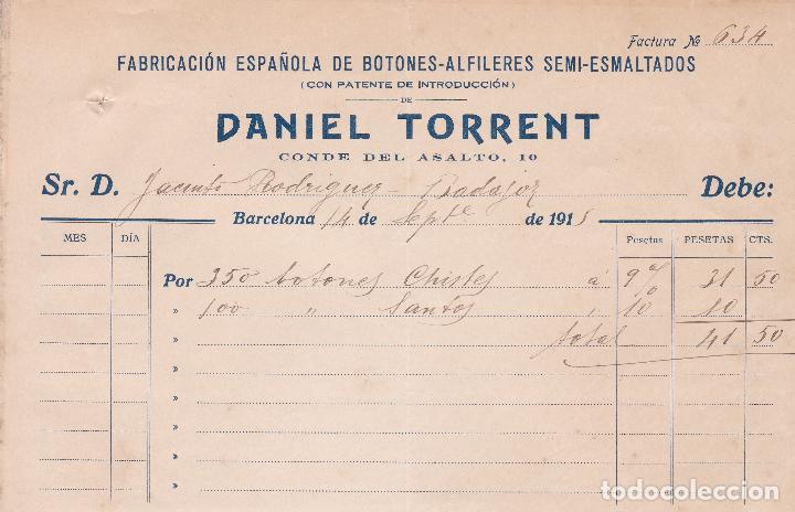 Facturas antiguas: Factura. Daniel Torrent. Fabricaci&oacute;n Espa&ntilde;ola de botones-alfileres semi-esmaltados. Barcelona 1915