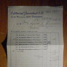 Facturas antiguas: FACTURA - EDITORIAL JUVENTUD S.A - CALLE PROVENZA 214, BARCELONA - AÑO 1924