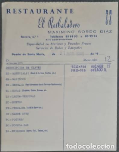 Alte Rechnungen: Factura. Maximino Sordo D&iacute;az. El Resbaladero. Restaurante. Pto. Sta. Mar&iacute;a. Espa&ntilde;a 1985