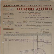 Facturas antiguas: FACTURA. ALEJANDRO AMILIBIA. FÁBRICA DE HEBILLAS PATENTADAS. ESTAMPACIONES. BILBAO. ESPAÑA 1939. Lote 251673980