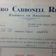 Facturas antiguas: VALENCIA FACTURA ARTURO CARBONELL FABRICA DE ABANICOS AÑO 1933. Lote 252714675