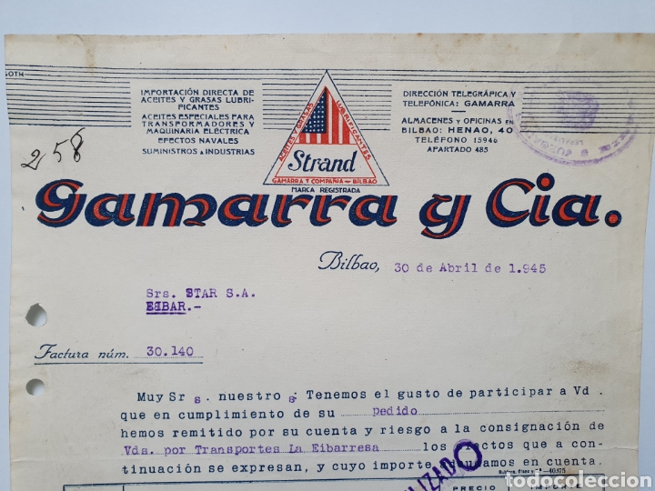 Facturas antiguas: GAMARRA Y CIA. BILBAO. ACEITES Y GRASAS STRAND. ANTIGUA FACTURA 1945.