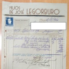 Facturas antiguas: FACTURA HIJOS DE JOSE LEGORBURO. ALBACETE. 1940. Lote 257995190