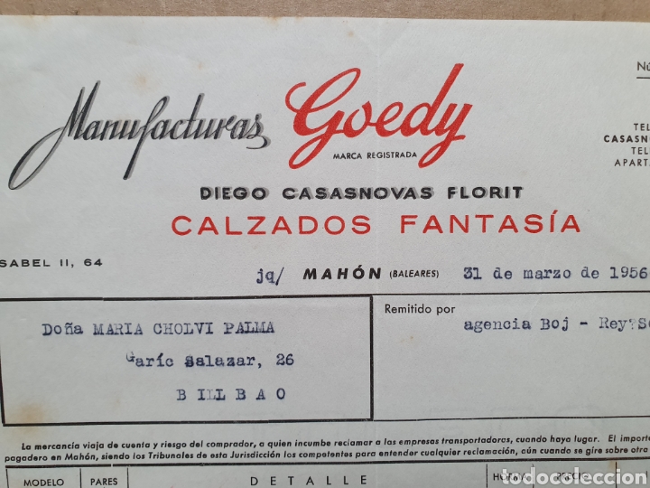 Factures anciennes: MANUFACTIRAS GOEDY. DIEGO CASASNOVAS FLORIT. CALZADOS DE FANTASIA. MAHON. FACTURA 1956.