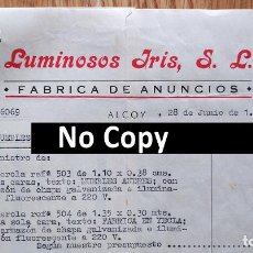 Facturas antiguas: FACTURA CON 4 DOCUMENTOS. LUMINOSOS IRIS. FÁBRICA DE ANUNCIOS. ALCOY. ALICANTE, 1967. Lote 267135509