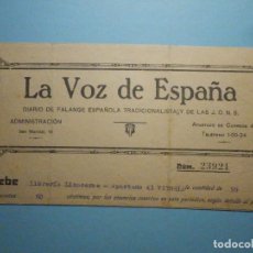 Facturas antiguas: FACTURA - LA VOZ DE ESPAÑA - DIARIO FALANGE ESPAÑOLA TRADICIONALISTA - SAN SEBASTIAN 1942