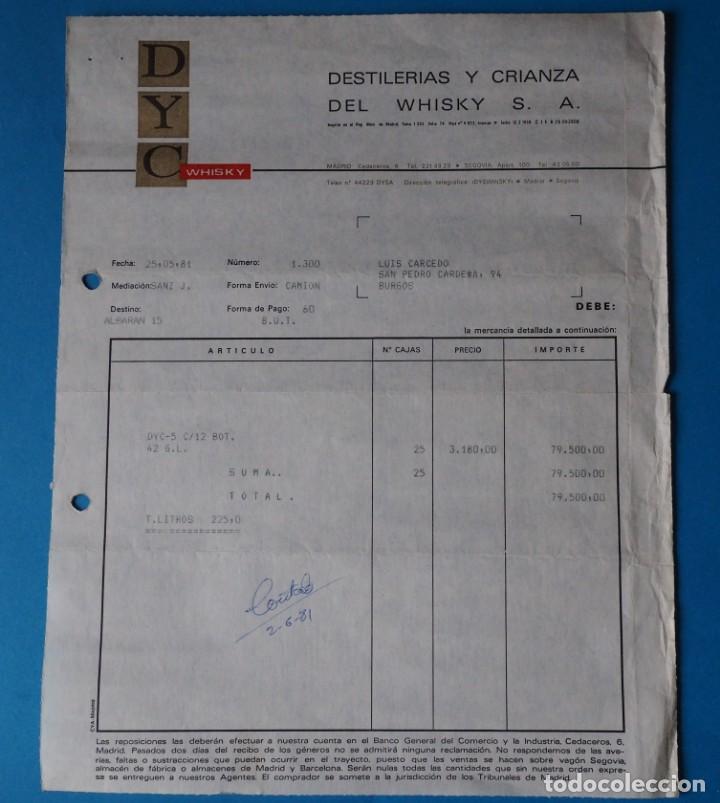 Facturas antiguas: ANTIGUA FACTURA: DESTILER&Iacute;AS Y CRIANZA DEL WHISKY DYC. MADRID- SEGOVIA. A&Ntilde;O 1981