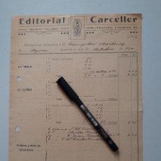 Facturas antiguas: EDITORIAL CARCELLER LA TRACA EL CLARIN VALENCIA 1924. Lote 322591503