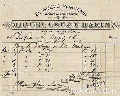 Alte Rechnungen: FACTURA EL NUEVO PORVENIR. MIGUEL CRUZ Y MAR&Iacute;N (C&Aacute;DIZ, 30.04.1891) FACTURA-17