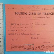 Facturas antiguas: RECIBO TOURING-CLUB DE FRANCE PARIS 1904, RECIBÍ, REÇU. Lote 363633430