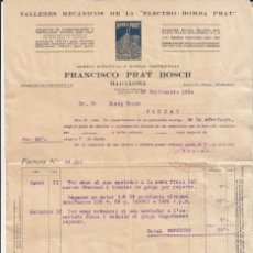 Facturas antiguas: FACTURA COMERCIAL DE BOMBAS FRANCISCO PRAT BOSCH - BADALONA - 1934. Lote 367889916