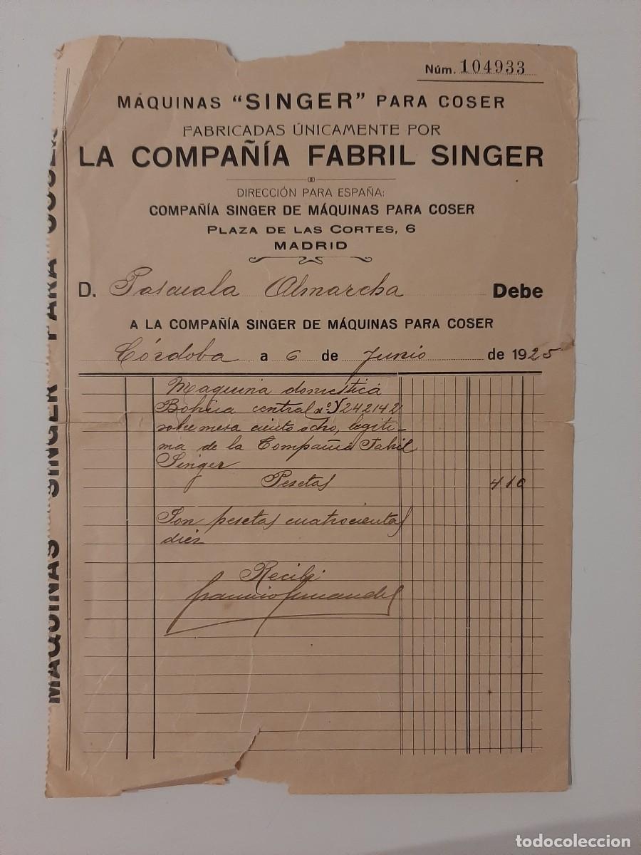 Facturas antiguas: M&Aacute;QUINAS SINGER. LA COMPA&Ntilde;&Iacute;A FABRIL SINGER. 1925 - Foto 1
