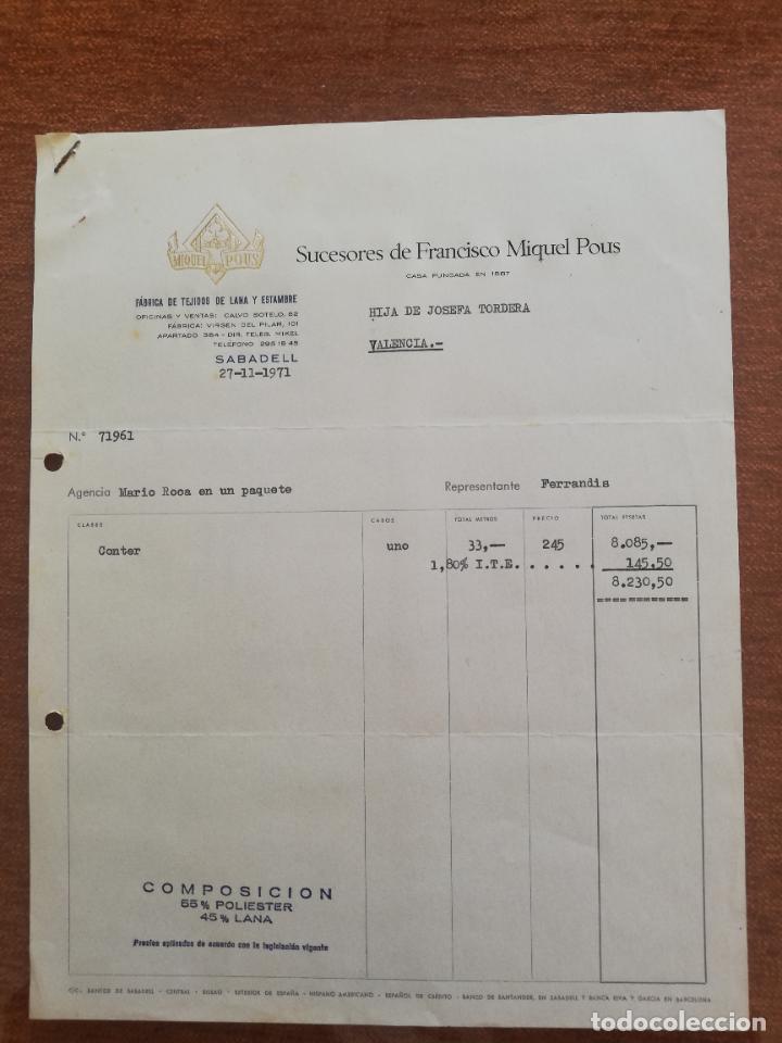 Factures anciennes: FACTURA. FABRICA DE TEJIDOS DE LANA Y ESTAMBRE. SUCESORES DE FRANCISCO MIQUEL POUS. SABADELL, 1971.