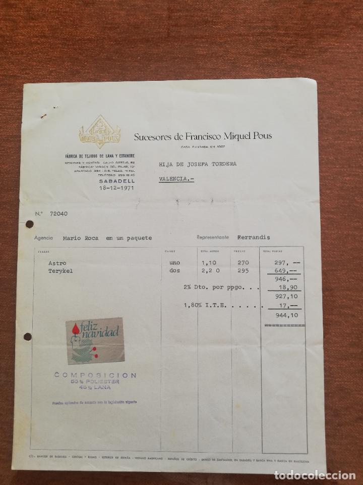 Factures anciennes: FACTURA. FABRICA DE TEJIDOS DE LANA Y ESTAMBRE. SUCESORES DE FRANCISCO MIQUEL POUS. SABADELL, 1971.