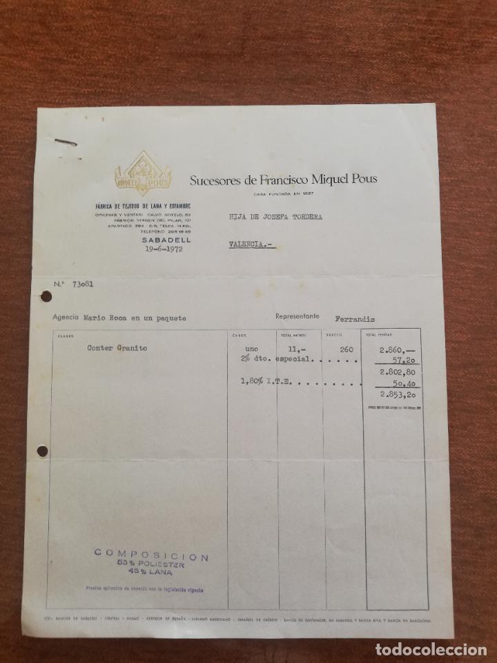 Factures anciennes: FACTURA. FABRICA DE TEJIDOS DE LANA Y ESTAMBRE. SUCESORES DE FRANCISCO MIQUEL POUS. SABADELL, 1972.