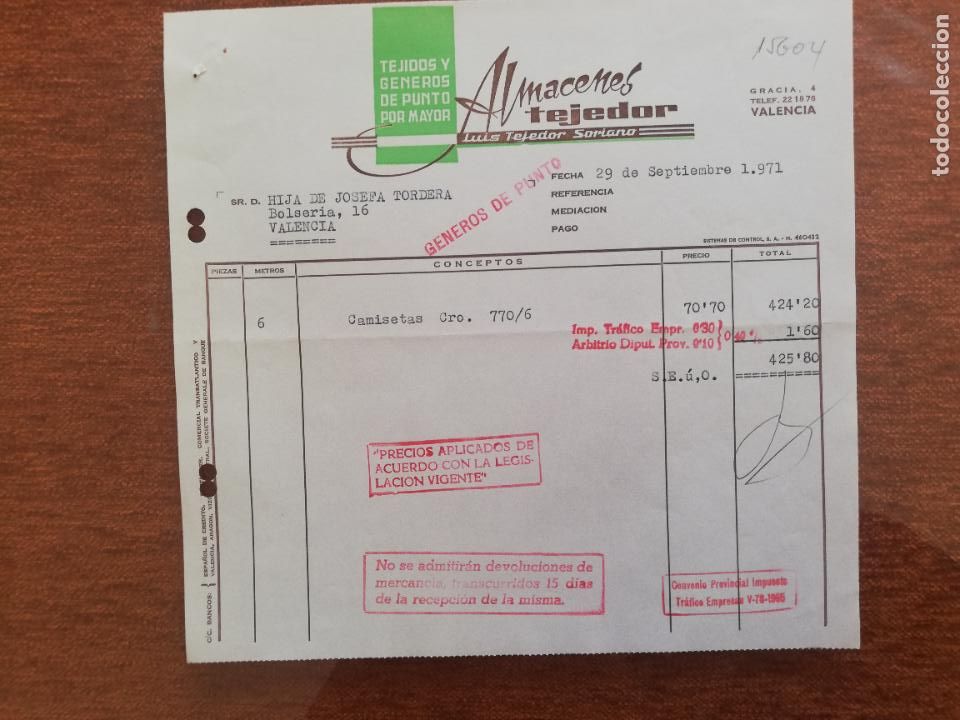 Factures anciennes: FACTURA. TEJIDOS Y GENEROS DE PUNTO AL POR MAYOR. ALMACENES TEJEDOR. VALENCIA, 1971.