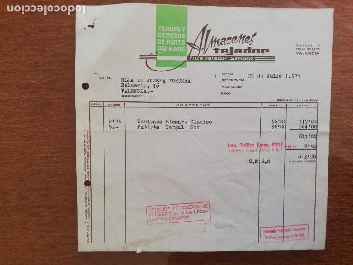 Factures anciennes: FACTURA. TEJIDOS Y GENEROS DE PUNTO AL POR MAYOR. ALMACENES TEJEDOR. VALENCIA, 1971.