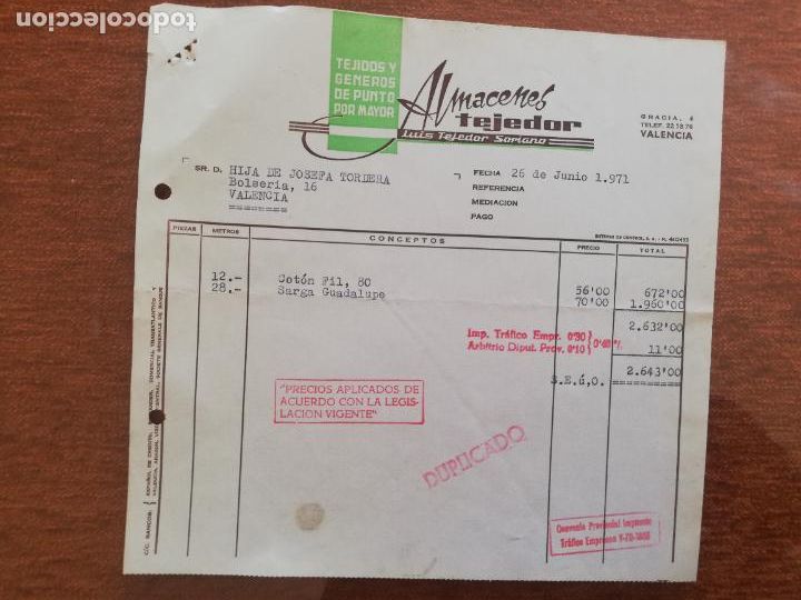 Factures anciennes: FACTURA. TEJIDOS Y GENEROS DE PUNTO AL POR MAYOR. ALMACENES TEJEDOR. VALENCIA, 1971.