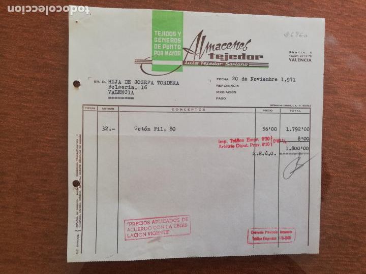 Factures anciennes: FACTURA. TEJIDOS Y GENEROS DE PUNTO POR MAYOR. ALMACENES TEJEDOR. VALENCIA, 1971.