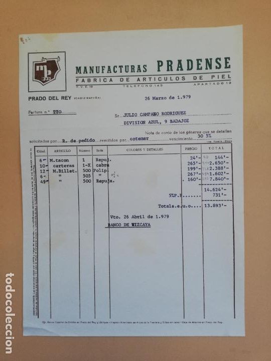 Factures anciennes: FACTURA. FABRICA DE ARTICULOS DE PIEL. MANUFACTURAS PRADENSE. PRADO DEL REY, CADIZ. 1979.