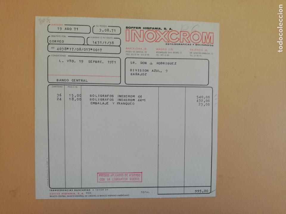Factures anciennes: FACTURA. SOFFER HISPANIA, S. A. INOXCROM, ESTILOGRAFICAS Y BOLIGRAFOS. BARCELONA, 1971.