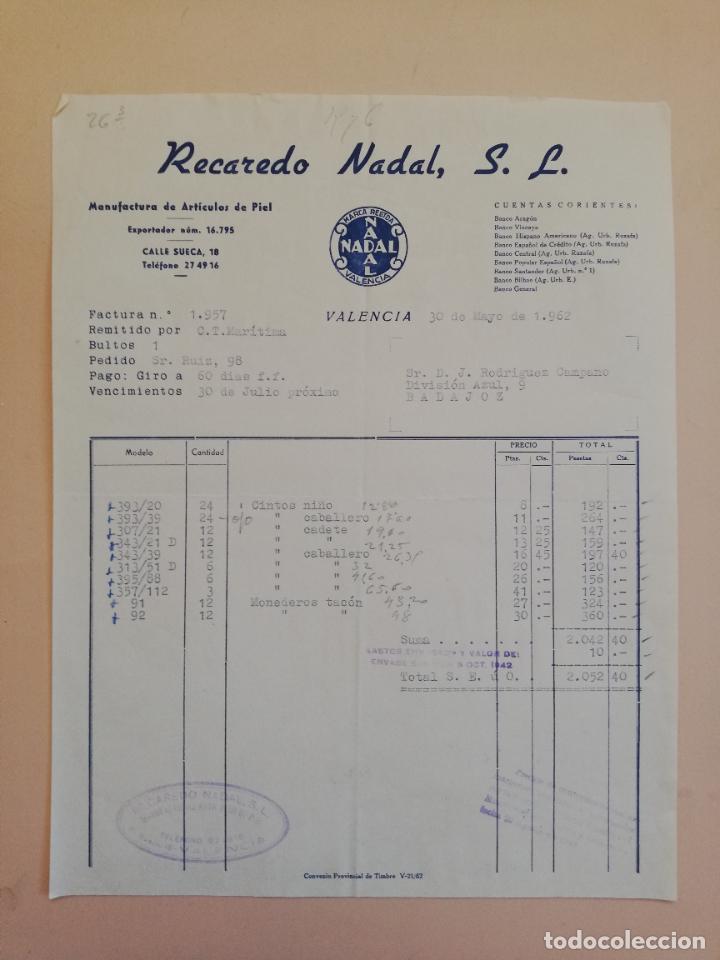 Factures anciennes: FACTURA. MANUFACTURA DE ARTICULOS DE PIEL. RECAREDO NADAL, S. L. VALENCIA, 1962.