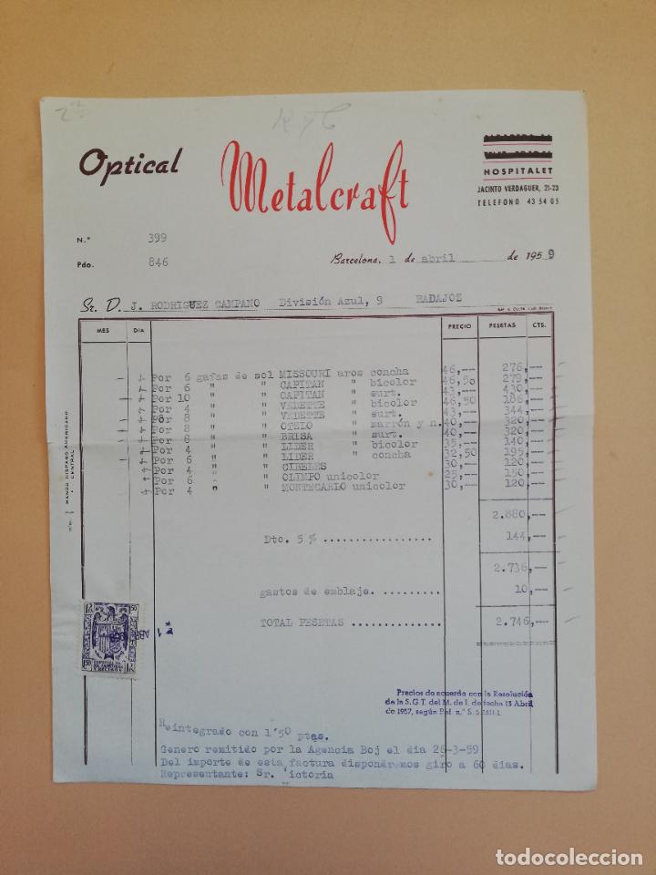 Alte Rechnungen: FACTURA. OPTICAL METALCRAFT. BARCELONA. 1959.