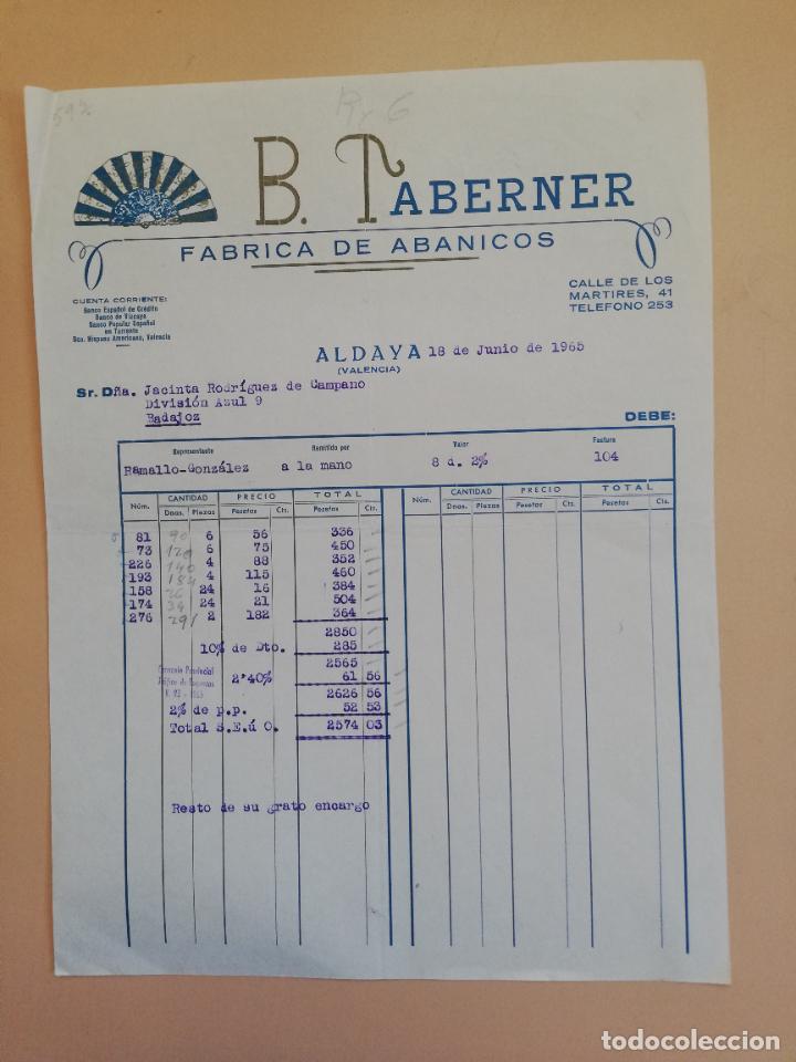 Fatture antiche: FACTURA. FABRICA DE ABANICOS. B. TABERNER. ALDAYA, VALENCIA, 1965.