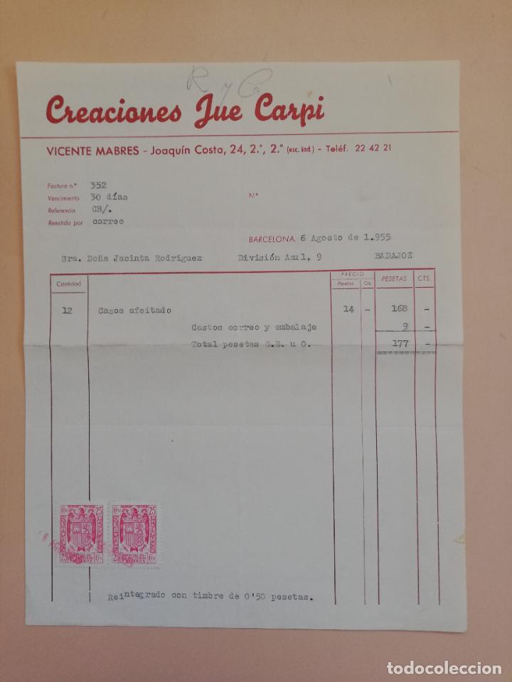 Fatture antiche: FACTURA. CREACIONES JUE CARPI. BARCELONA. 1955.
