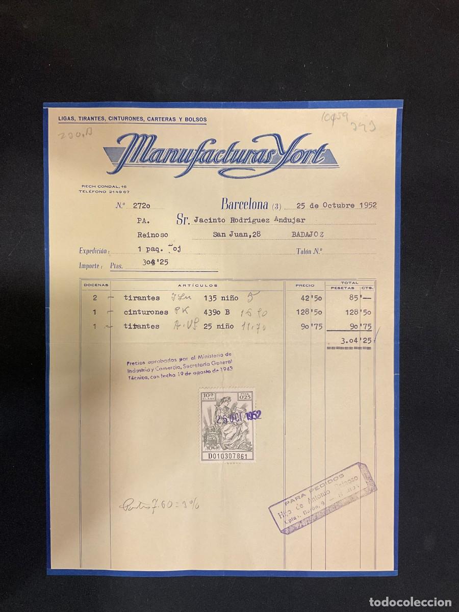 Alte Rechnungen: FACTURA. MANUFACTURAS YORT. LIGAS. TIRANTES. BARCELONA. 1952
