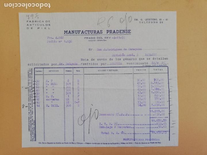 Fatture antiche: FACTURA. FABRICA DE ARTICULOS DE PIEL. MANUFACTURAS PRADENSE. PRADO DEL REY, CADIZ, 1970.