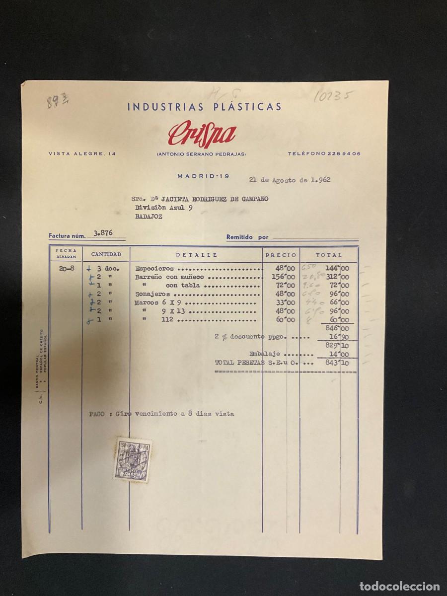 Factures anciennes: FACTURA. INDUSTRIAS PLASTICAS. CRISPA. ANTONIO SERRANO PEDRAJAS. MADRID 1962