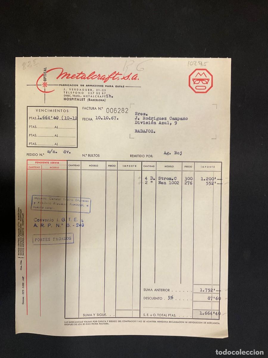 Alte Rechnungen: FACTURA. METALCRAFT. OPTICAL. ARMAZONES METALICOS PARA GAFAS. HOSPITALET. BARCELONA. 1967