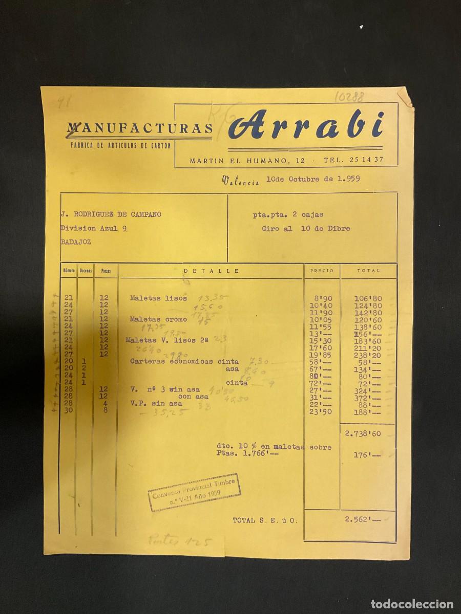 Alte Rechnungen: FACTURA. MANUFACTURAS ARRABI. FABRICA DE ARTICULOS COLEGIALES. VALENCIA. 1959