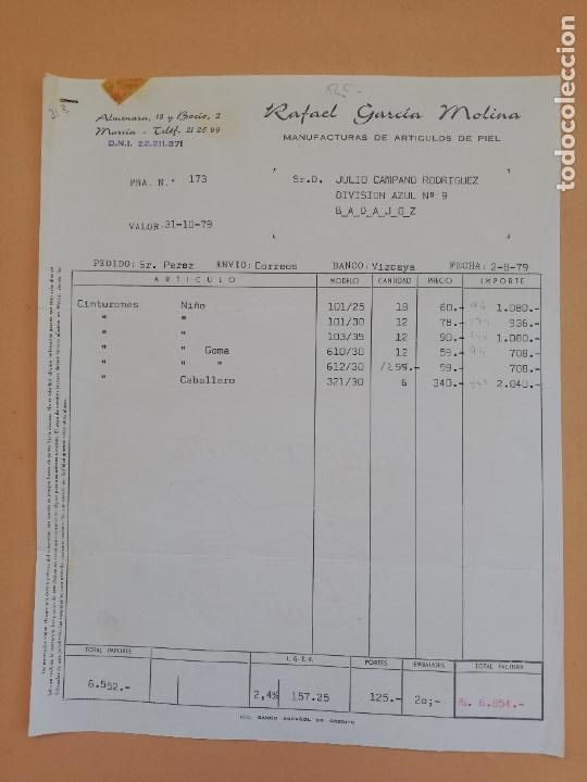 Alte Rechnungen: FACTURA. MANUFACTURAS DE ARTICULOS DE PIEL. RAFAEL GARCIA MOLINA. MURCIA, 1979.