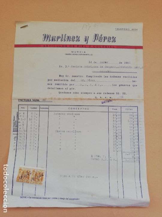 Alte Rechnungen: FACTURA. ARTICULOS DE PIEL Y COLEGIAL. MARTINEZ Y PEREZ. MURCIA. 1956.