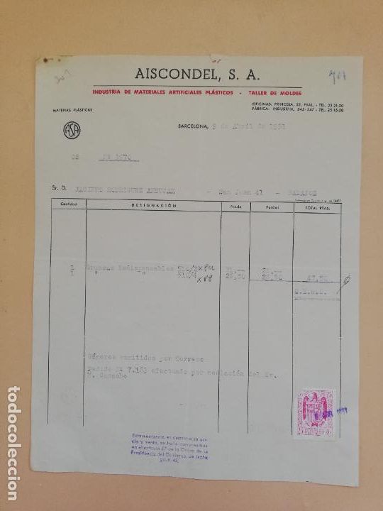 Alte Rechnungen: FACTURA. INDUSTRIA DE MATERIALES ARTIFICIALES PLASTICOS. AISCONDEL, S.A. BARCELONA, 1951.