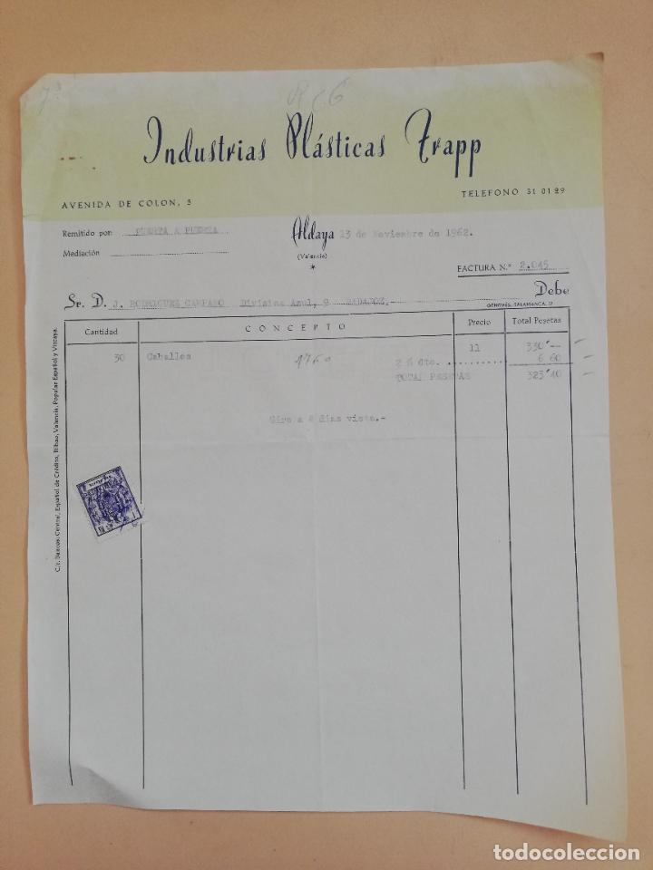 Old Invoices: FACTURA. INDUSTRIAS PLASTICAS TRAPP. ALDAYA, VALENCIA. 1962.