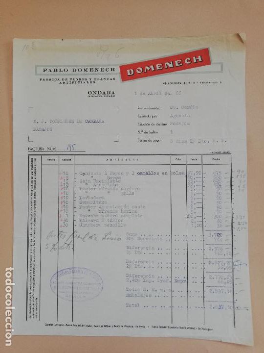 Old Invoices: FACTURA. FABRICA DE FLORES Y PLANTAS ARTIFICIALES. PABLO DOMENECH. ONDARA, ALICANTE. 1966.