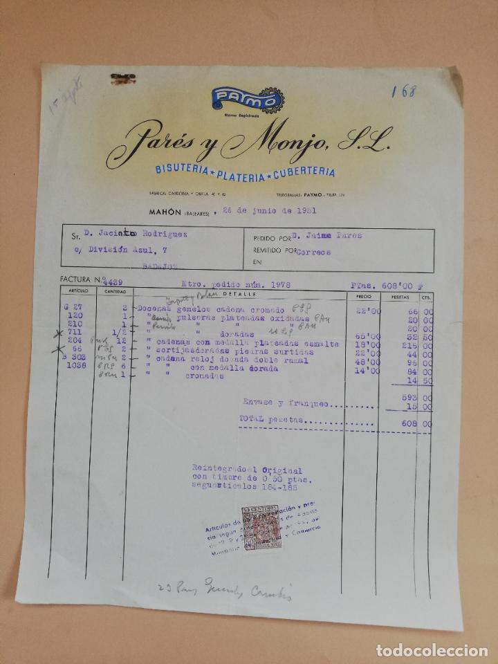 Faturas antigas: FACTURA. PAYMO. PARES Y MONJO, S. L. BISUTERIA, PLATERIA, CUBERTERIA. MAHON, 1951.
