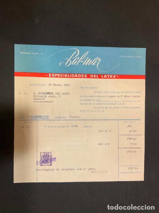 Old Invoices: FACTURA. BAL-MAR. ESPECIALIDADES DEL LATEX. BARCELONA 1962.