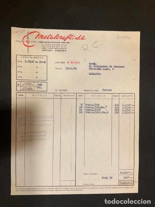 Factures anciennes: FACTURA. METALCRAFT. OPTICAL. ARMAZONES METALICOS PARA GAFAS. HOSPITALET. BARCELONA. 1970