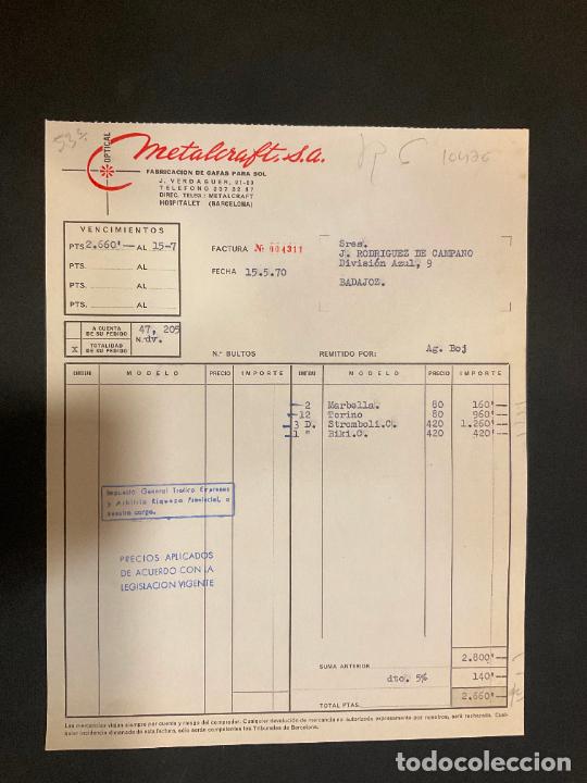 Factures anciennes: FACTURA. METALCRAFT. OPTICAL. ARMAZONES METALICOS PARA GAFAS. HOSPITALET. BARCELONA. 1970