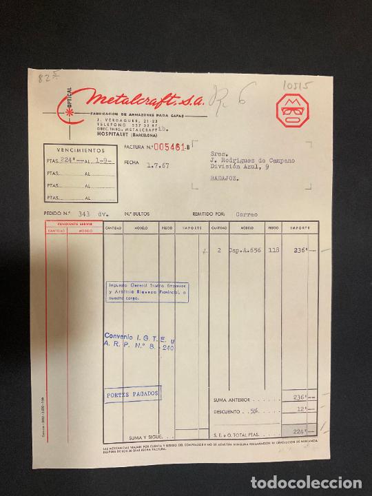 Old Invoices: FACTURA. METALCRAFT. OPTICAL. ARMAZONES METALICOS PARA GAFAS. HOSPITALET. BARCELONA. 1967