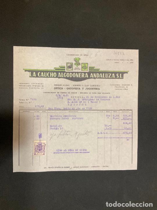 Old Invoices: FACTURA. LA CAUCHO ALGODONERA ANDALUZA. OPTICA. ORTOPEDIA. JUGUETERIA. SEVILLA 1962