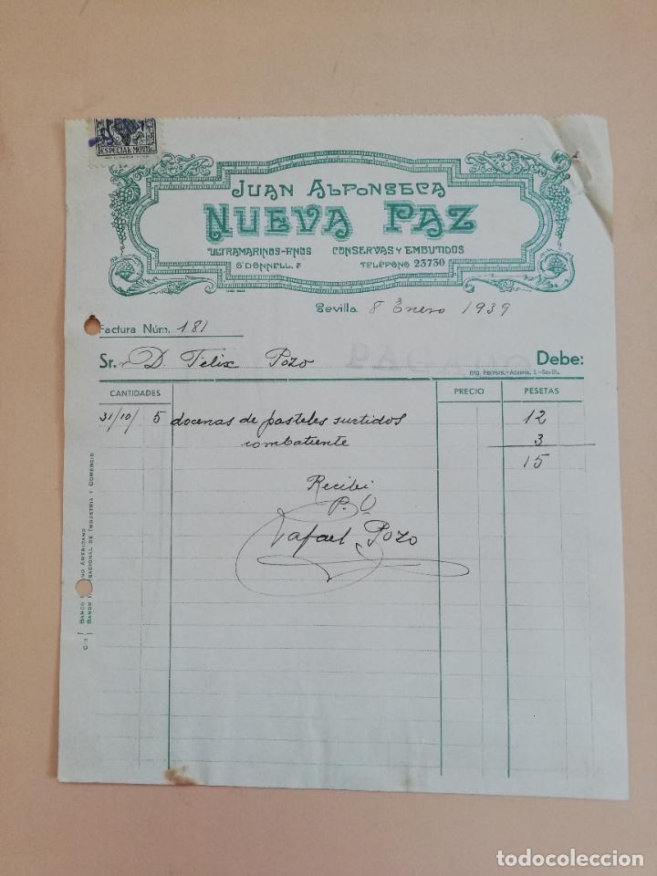 Old Invoices: FACTURA. CONSERVAS Y EMBUTIDOS. NUEVA PAZ. JUAN ALFONSECA. SEVILLA, 1939.