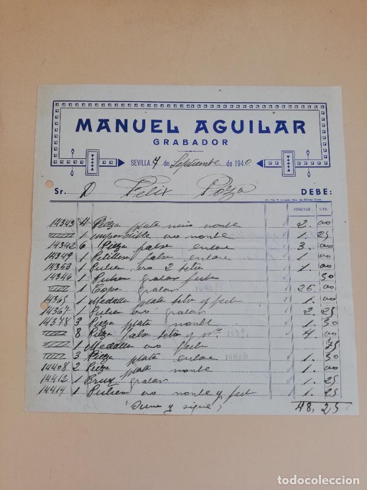 Old Invoices: FACTURA. GRABADOR. MANUEL AGUILAR. SEVILLA, 1940.