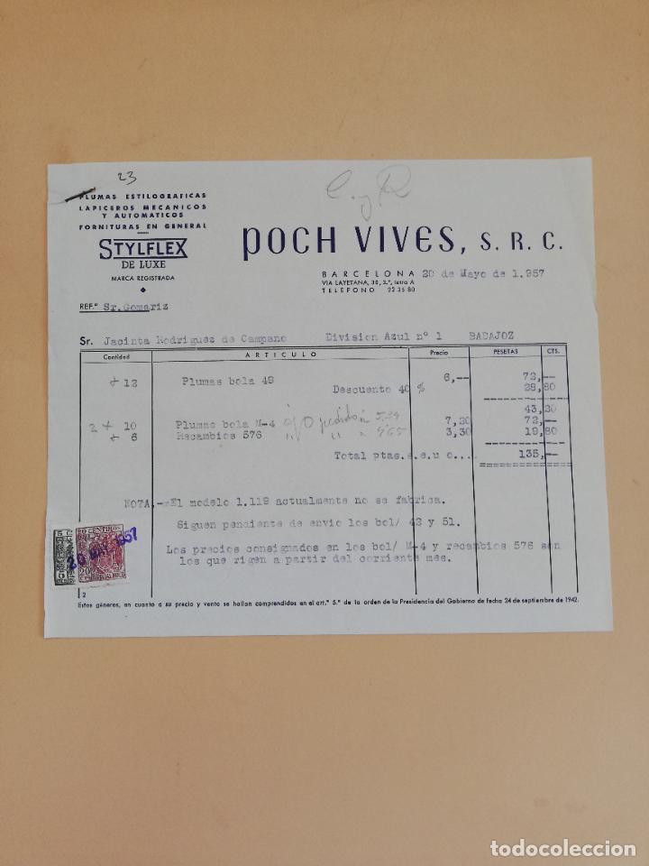 Old Invoices: FACTURA. PLUMAS ESTILOGRAFICAS. LAPICEROS MECANICOS. STYFLEX. JOSE POCH VIVES. BARCELONA. 1957.